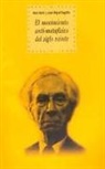 Rom Harré, José Miguel Sagüíllo - El movimiento anti-metafísico del siglo XX