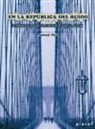 Antoni Pizà - En la república del ruido : Crónicas musicales de Nueva York