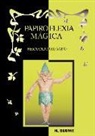 Fernando Gilgado Gómez - Papiroflexia mágica