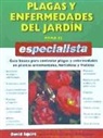 David Squire - Plagas y enfermedades del jardín para el especialista