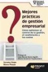 Jeremy Hope, Rocío Lorente García, Steve Player - Mejores prácticas de gestión empresarial : cómo optimizar el control de la gestión, el rendimiento y los costes