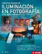 Chris Weston - Principios básicos de iluminación en fotografía : manual para fotógrafos de digital y de película