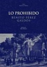 Benito Pérez Galdós - Lo prohibido