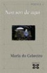 María do Cebreiro - Non son de aquí