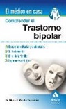 Manuel Martín Carrasco - Comprender el trastorno bipolar