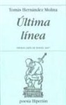 Tomás Hernández - Última línea