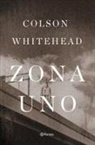 Colson Whitehead - Zona Uno