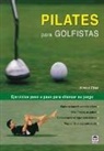 Monica Clyde - Pilates para golfistas