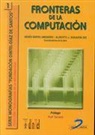 Senén Barro, Alberto José Bugarín Diz - Fronteras de la computación