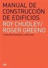 Roy Chudley, Roger Greeno - Manual de construcción de edificios