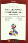 D. Mario García-Page Sánchez - Poesía española contemporánea (siglo XX) : ocho poetas, ocho estudios de lengua literaria