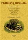 Venancio Colomera y Rodríguez - Paleografía castellana