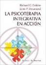 Richard Erskine Leakey, Janet P. Moursund - La psicoterapia integrativa en acción