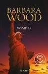 Barbara Wood - Domina
