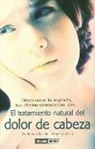 Pepe Landázuri, Ramón Roselló Manetas - El tratamiento natural del dolor de cabeza