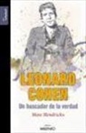 Marc Hendrickx - Leonard Cohen : el buscador de la verdad