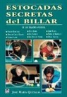 José María Quetglas - Estocadas secretas del billar