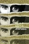 Ignacio Echevarría, Franz Kafka - Aforismos