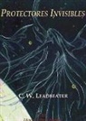 C. W. Leadbeater - Protectores invisibles