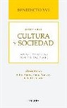 Papa Benedicto Xvi - Papa - Xvi, Pablo Blanco Sarto - Benedicto XVI habla sobre cultura y sociedad