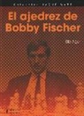 El ajedrez de Bobby Fischer (Jaque mate)