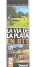 José Antonio Pastor González - La Vía de la Plata en BTT