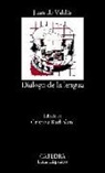 Juan de Valdés - Diálogo de la lengua