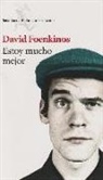David Foenkinos - Estoy mucho mejor