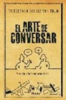 Rocío Lorente García, Friedemann Schulz von Thun - El arte de conversar : psicología de la comunicación verbal