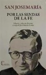 Por las sendas de la fe