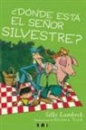 Silke Lambeck, Karsten Teich - ¿Dónde está el señor Silvestre?