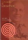 Swami Sivananda - Swami - - La filosofía de los sueños