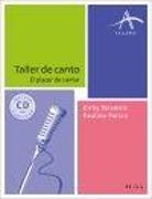 Paulina Fariza Guttmann, Kirby Navarro - Taller de canto : el placer de cantar