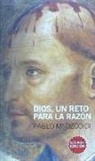 Pablo María Ozcoidi García-Falces - Dios, un reto para la razón
