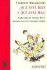 Fernando Gómez Pomar, Vladimir Vladimirovich Maiakovskiï, Fernando Gómez Pomar - ¿Qué está bien y qué está mal?