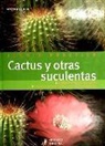 Matthias Uhlig - Cactus y otras suculentas