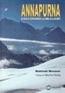 Reinhold Messner - Annapurna : 50 años de expediciones a la zona de la muerte