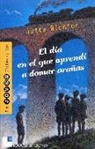 Jutta Richter - El día en el que aprendí a domar arañas