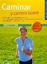 Klaus Bös - Caminar y carrera suave