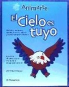 María Pilar Amaya Giraldo - El cielo es tuyo
