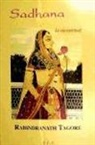 Rabindranath Tagore - Sadhana : la vía espiritual