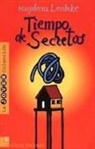 Marjaleena Lembcke, Eduardo Martínez - Tiempo de secretos