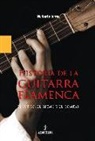 Norberto Torres Cortés - Historia de la guitarra flamenca