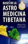 Helen Filix - Astromedicina tibetana