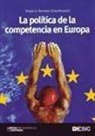 La política de la competencia en Europa