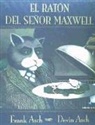 Asch, Devin Asch, Frank Asch - El ratón del señor Maxwell