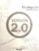 Lawrence Lessig - El código 2.0