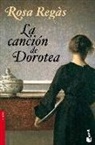 Rosa Regas, Rosa Regàs - La canción de Dorotea
