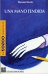 Renate Welsh - Una mano tendida