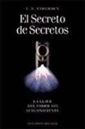 U. S. Andersen - El secreto de secretos : la llave del poder del subconsciente